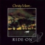 Ride On by Christy Moore