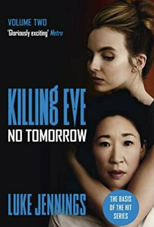 No Tomorrow (Killing Eve #2)