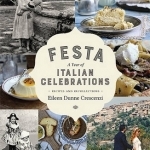 Festa: Recipes and Recollections