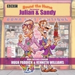 Round the Horne: The Complete Julian &amp; Sandy: Classic BBC Radio Comedy