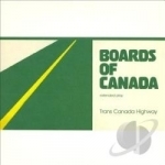Trans Canada Highway by Boards Of Canada