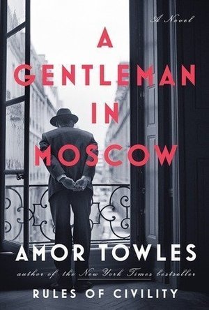 A Gentleman in Moscow