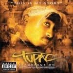 Resurrection Soundtrack by Tupac