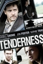 Tenderness (2008)