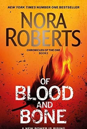 Of Blood and Bone (Chronicles of The One)