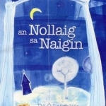 Nollaig Sa Naigin