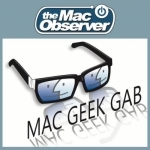 The Mac Observer&#039;s Mac Geek Gab Enhanced