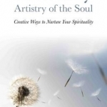 Soulistry - Artistry of the Soul: Creative Ways to Nurture Your Spirituality