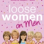 Loose Women on Men