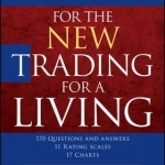 The Study Guide for the New Trading for a Living