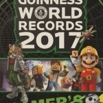 Guinness World Records Gamer&#039;s: 2017