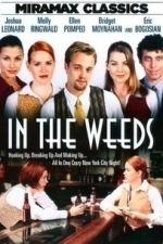 In the Weeds (2000)