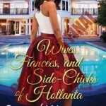 Wives, Fiancees, and Side-Chicks of Hotlanta