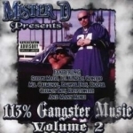 113% Gangster Music, Vol. 2 by Mister D