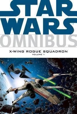 Star Wars Omnibus: X-Wing Rogue Squadron, Vol. 1