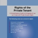 The Rights of the Private Tenant: A Straightforward Guide to...