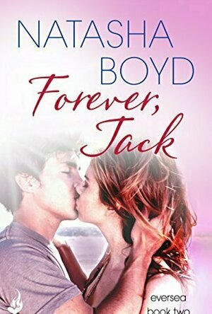 Forever, Jack (Eversea, #2)