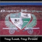 Sing Loud, Sing Proud by Dropkick Murphys