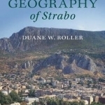 A Historical and Topographical Guide to the Geography of Strabo