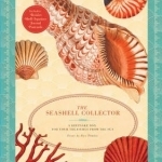 The Seashell Collector: A Keepsake Box for Your Treasures from the Sea