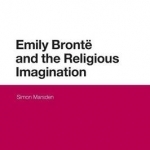 Emily Bronte and the Religious Imagination