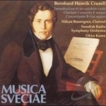 Bernhard Henrik Crusell: Works for Clarinet by Crusell / Rosengren