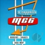 Burgers, Shakes &amp; Doo-Wop by MC6