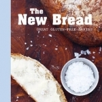 New Bread: Great Gluten-Free Baking