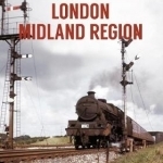 Sixties Spotting Days Around the London Midland Region