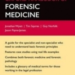 Oxford Handbook of Forensic Medicine