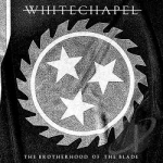 Brotherhood of the Blade by Whitechapel