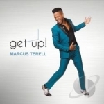 Get Up by Marcus Terell