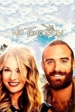 No Tomorrow  - Season 1