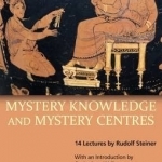 Mystery Knowledge and Mystery Centres