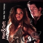 Shake Your Fantasy by Mimi &amp; Teft