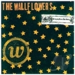 Bringing Down the Horse by The Wallflowers