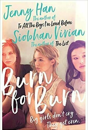 Burn for Burn (Burn for Burn, #1)