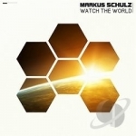 Watch the World by Markus Schulz