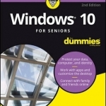 Windows 10 for Seniors For Dummies