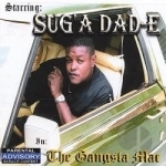 Gangsta Mac by Sug&#039;A Dad-E