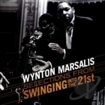 Swingin&#039; Into The 21ST: 50th Birthday Celebration by Wynton Marsalis