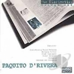 Clarinetist, Vol. 1 by Paquito D&#039;Rivera