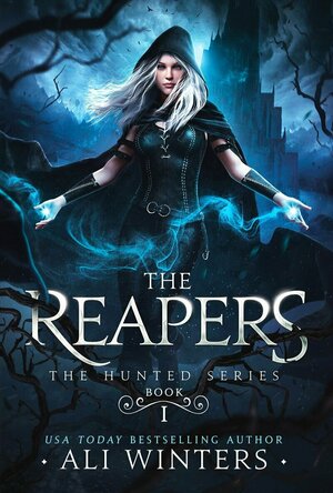 The Reapers (The Hunted #1)