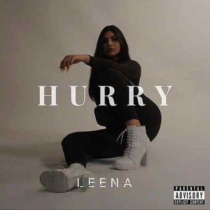 Hurry - Single by Leena