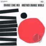 Another Orange World by Orange Cake Mix