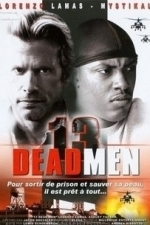 13 Dead Men (2003)