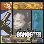 Gangster Pimp by Born 2Wice