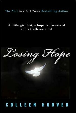 Losing Hope (Hopeless, #2)