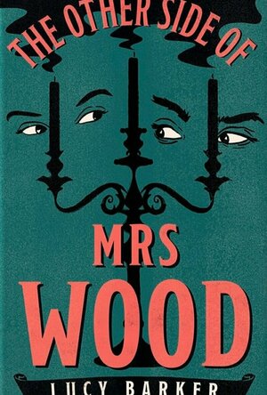 The Other Side of Mrs Wood