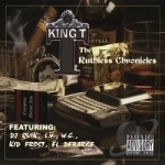 Ruthless Chronicles by King T